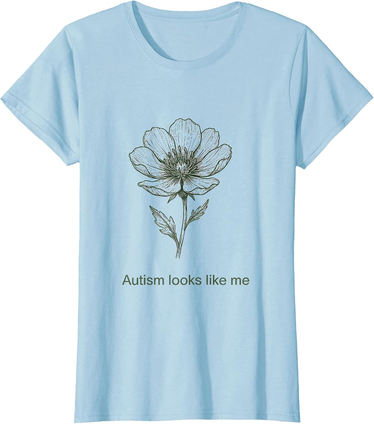 Women's Autism Looks Like Me Awareness Design T-Shirt - Baby Blue