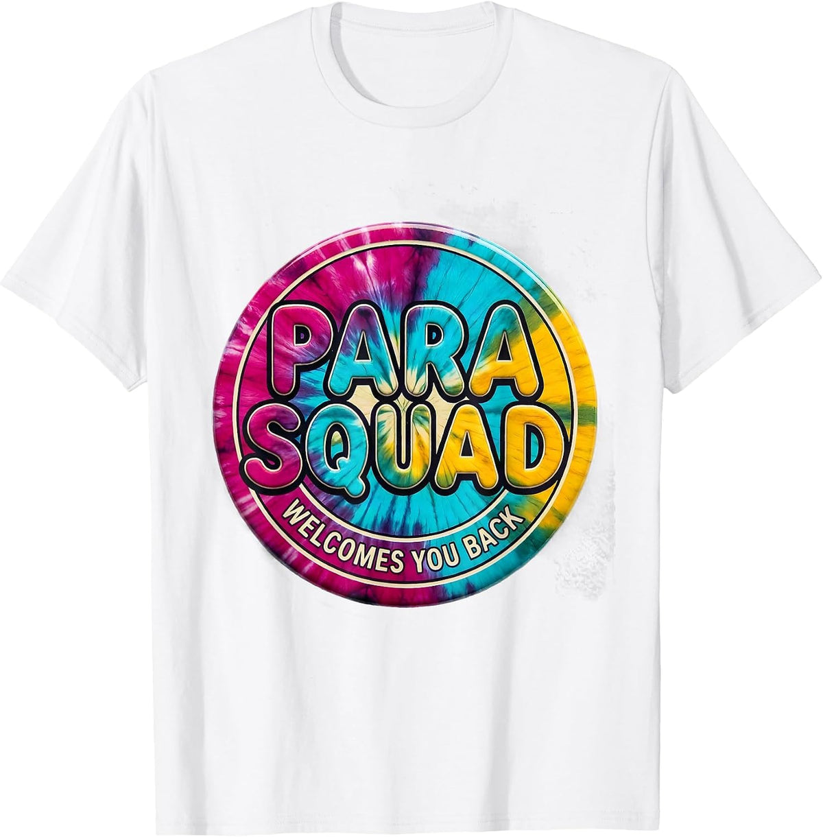 Men's Para Squad Welcomes You Back Tie Dye Back To School T-Shirt - White
