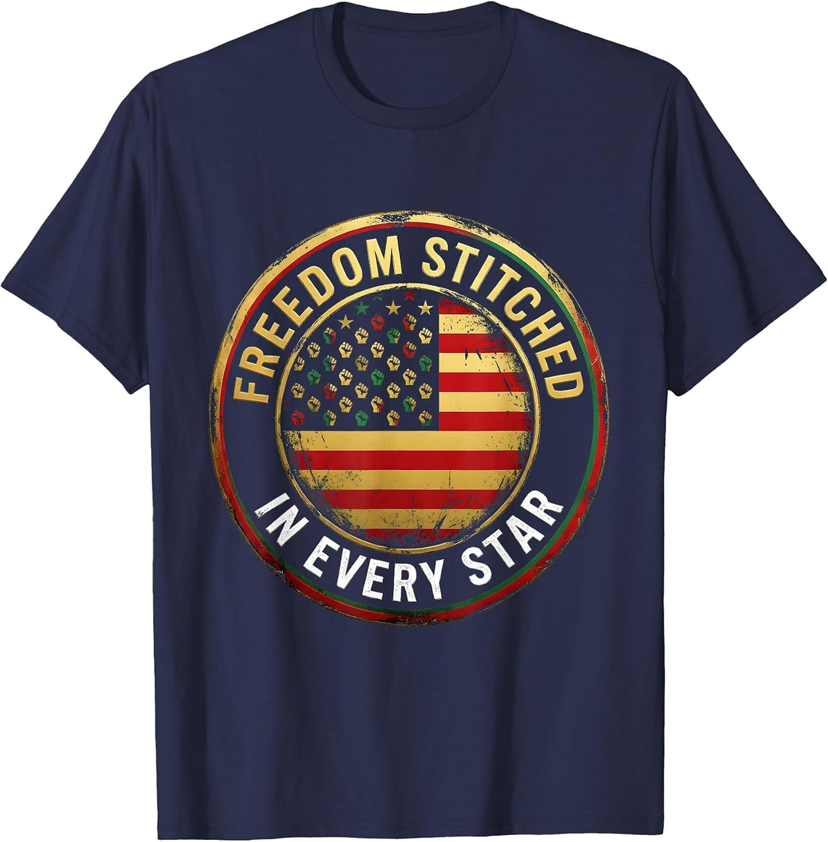 Freedom Stitched In Every Star Juneteenth 1865 T-Shirt - Navy Blue