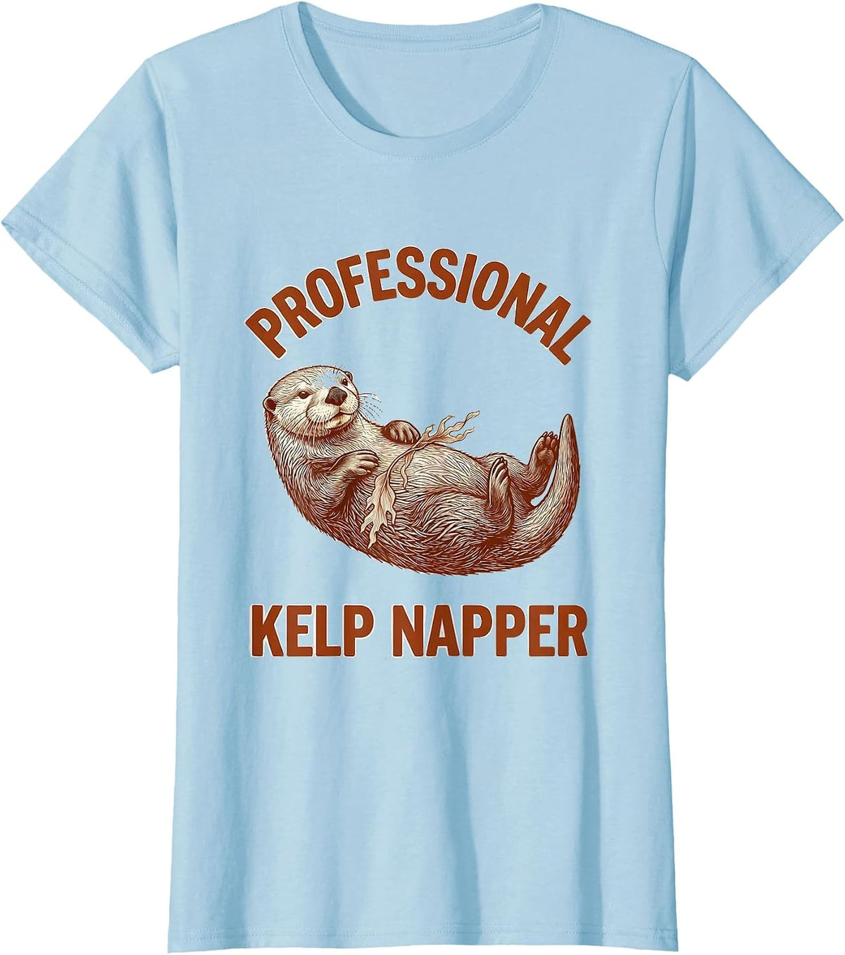 Professional Kelp Napper Sea Otter Design T-Shirt - Baby Blue