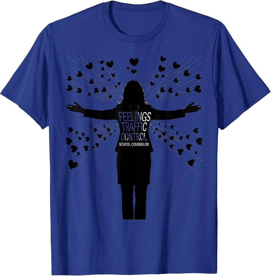 Feelings Traffic Control — School Counselor Appreciation T-Shirt - Royal Blue