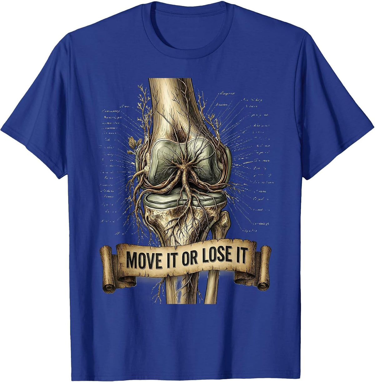 Move It or Lose It Physical Therapy Design T-Shirt - Royal Blue