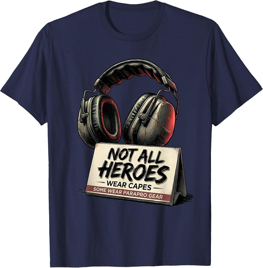 Not All Heroes Wear Capes Some Wear Parapro Gear Teacher T-Shirt - Navy Blue