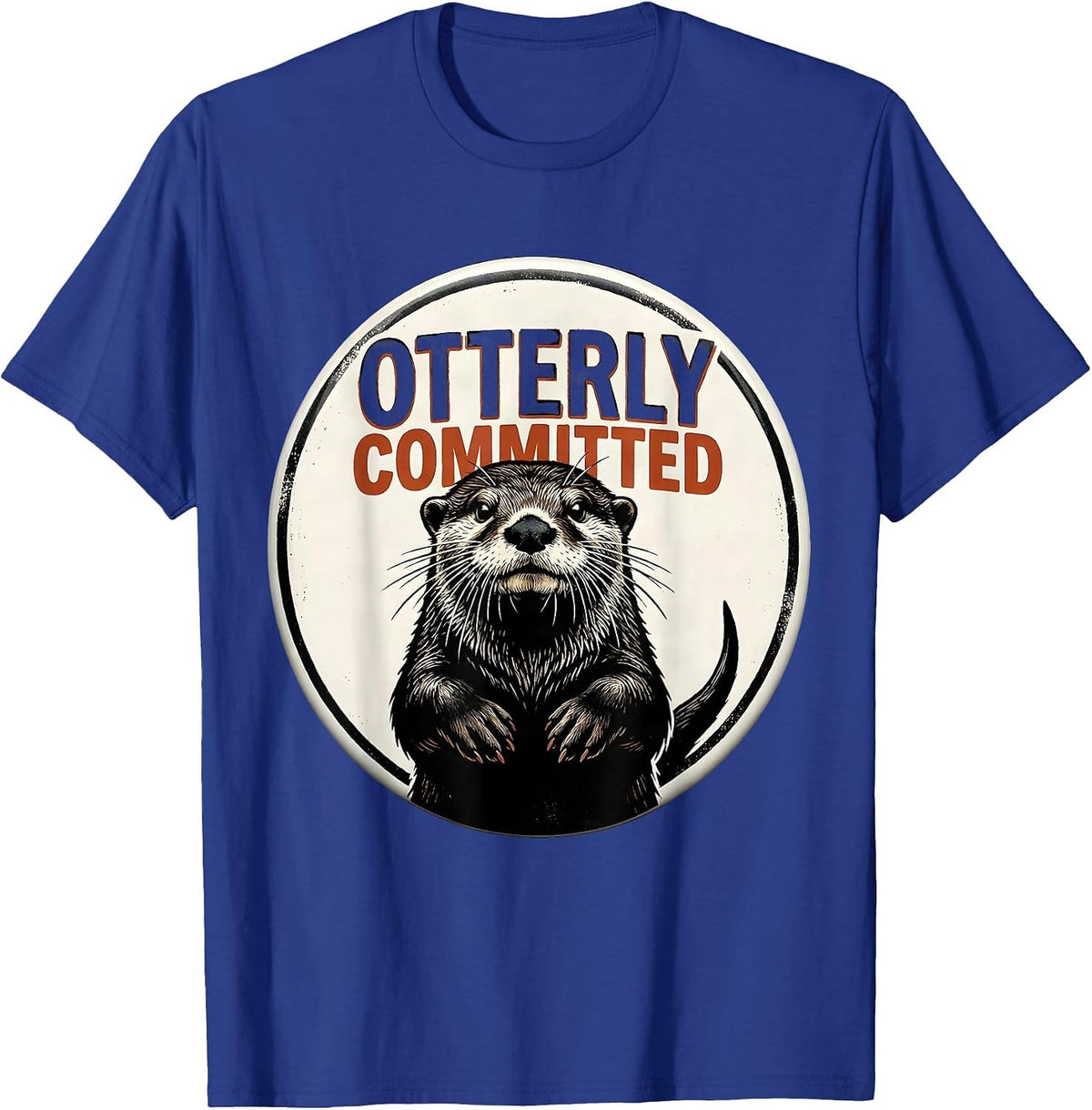 Otterly Committed Funny Otter Lover Gift For Kids Teens T-Shirt - Royal Blue
