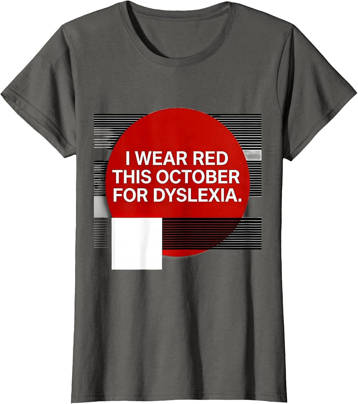 Women's I Wear Red This October for Dyslexia Awareness Teacher T-Shirt - Asphalt Grey