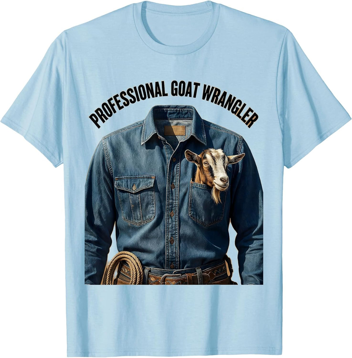 Men's Professional Goat Wrangler Funny Goat Design T-Shirt - Baby Blue