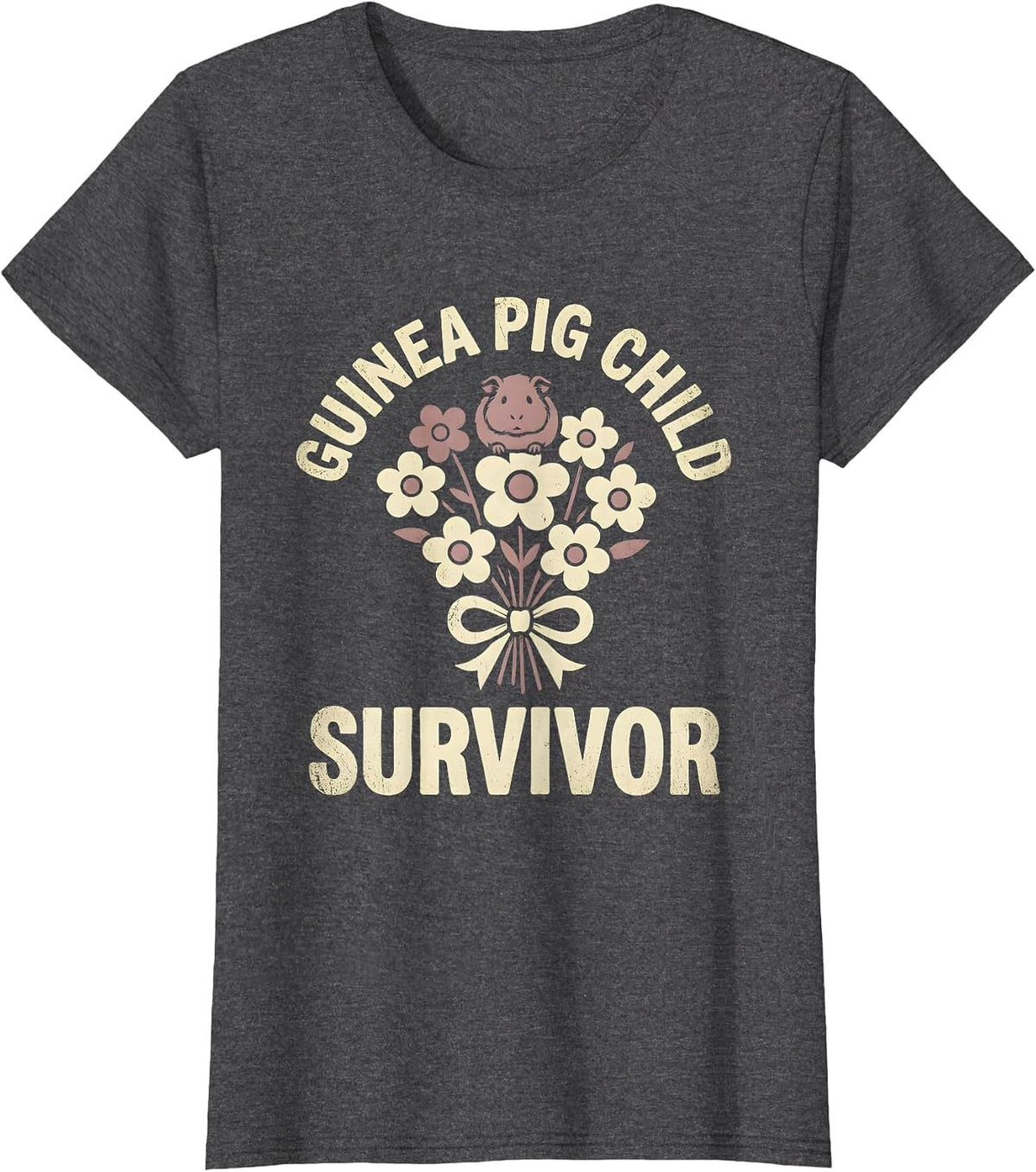 Women's Eldest Daughter Guinea Pig Child Survivor Design T-Shirt - Dark Heather Grey
