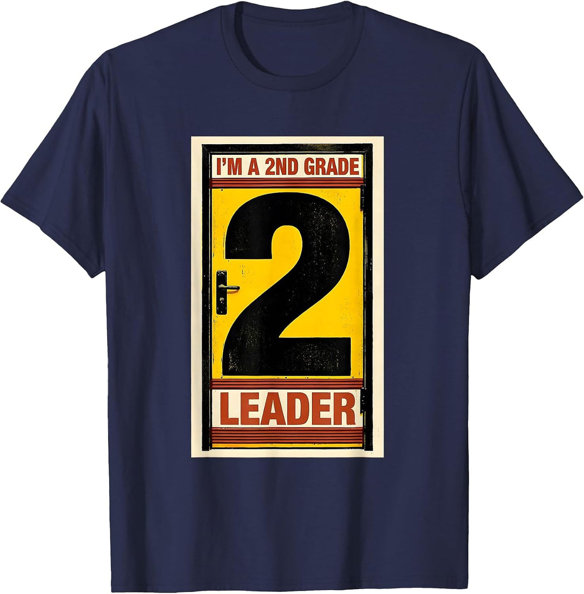 Men's I’m A 2nd Grade Leader Funny Back to School Kids Teachers T-Shirt - Navy Blue
