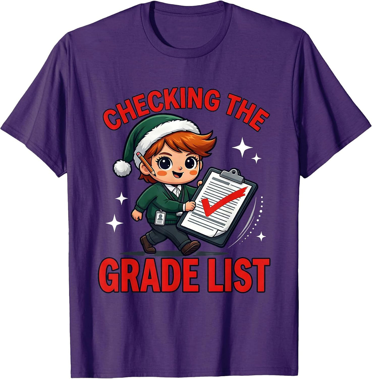 CHECKING THE GRADE LIST Funny School Staff Christmas T-Shirt - Purple