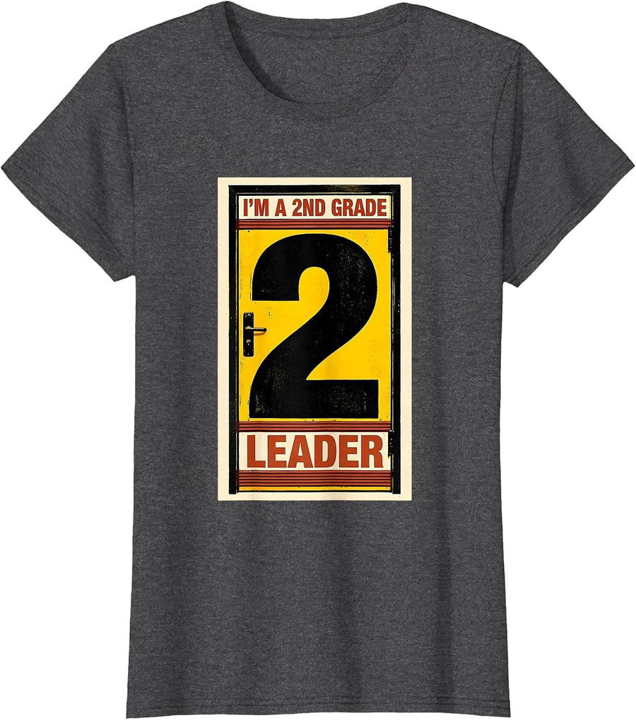 Women's I’m A 2nd Grade Leader Funny Back to School Kids Teachers T-Shirt - Dark Heather Grey