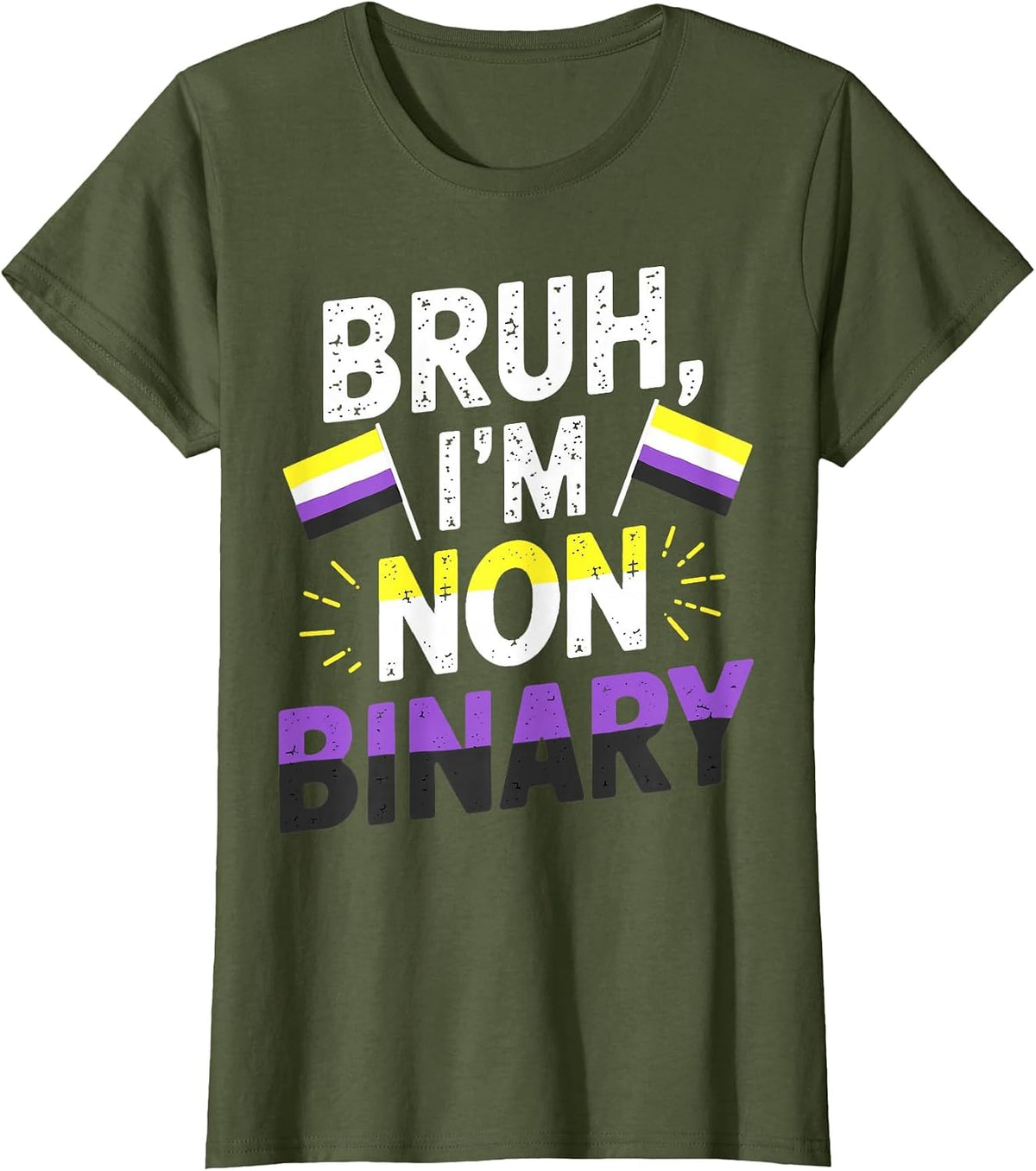 Bruh I'm Non Binary LGBTQ Pride Month Queer Non Binary T-Shirt - Olive Green