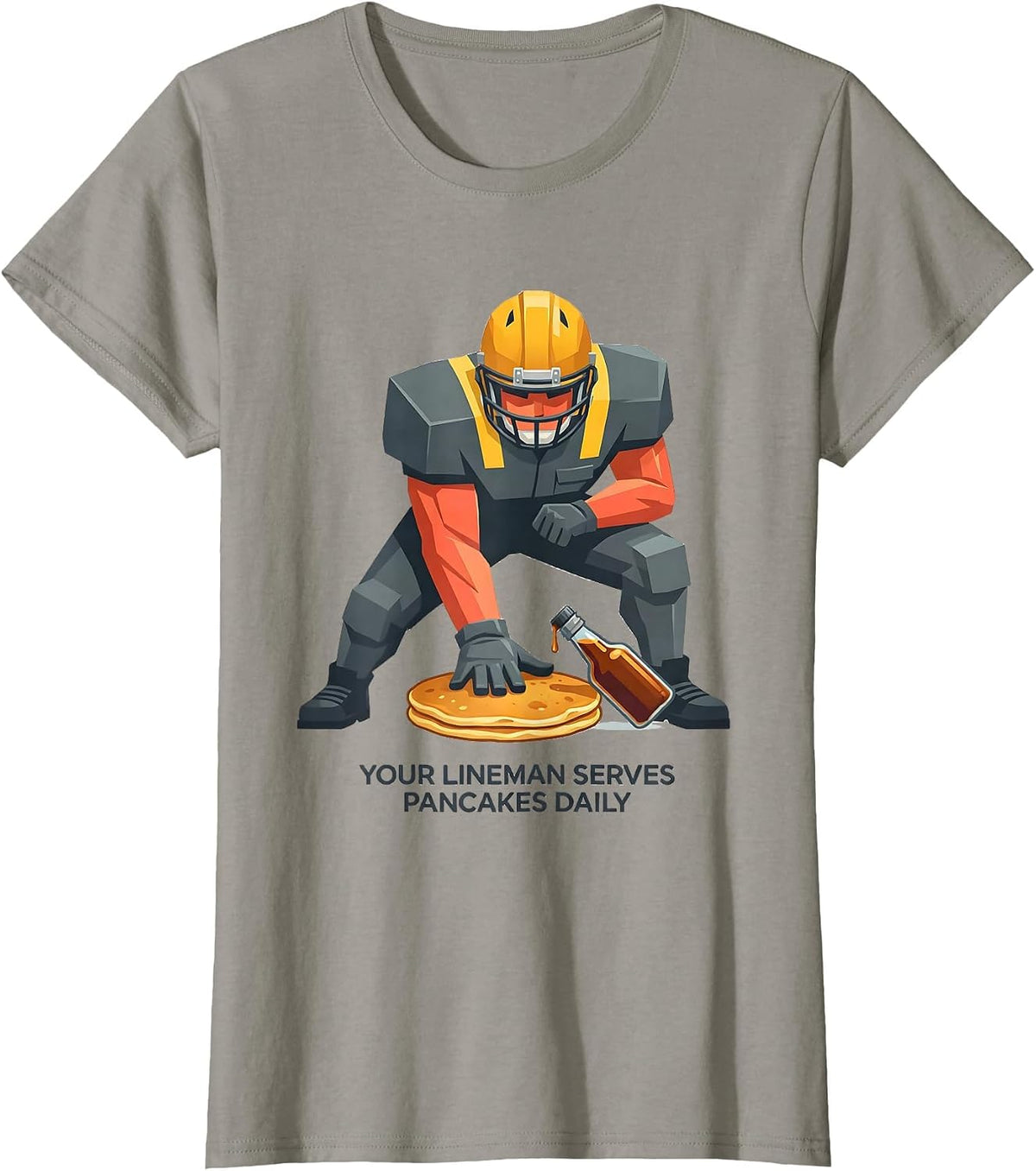 Women's Your Lineman Serves Pancakes Daily Funny Breakfast Food T-Shirt - Slate Grey