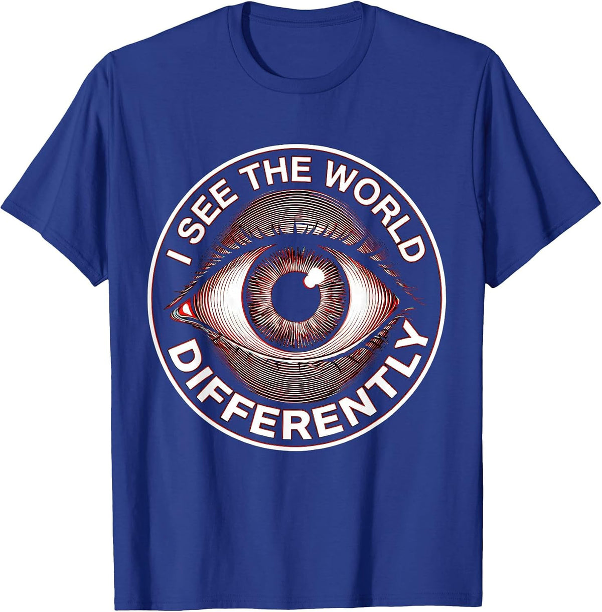 Men's I See The World Differently Dyslexia Awareness T-Shirt - Royal Blue