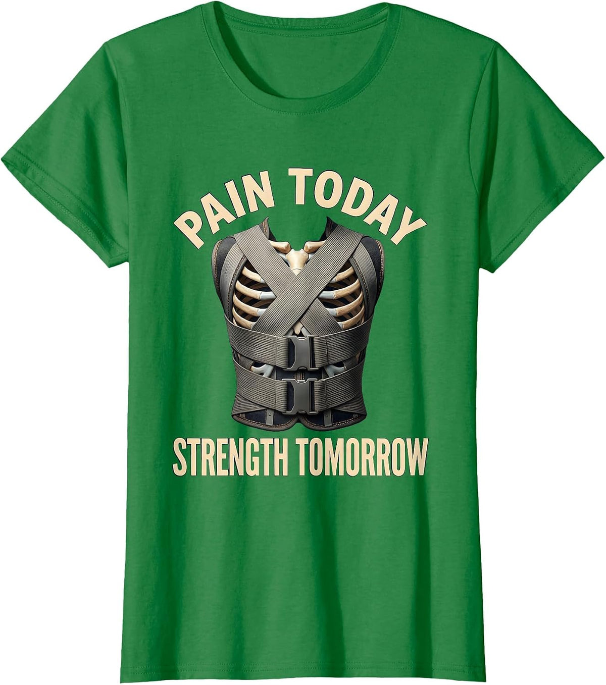 Women's Pain Today Strength Tomorrow Physical Therapy T-Shirt - Kelly Green