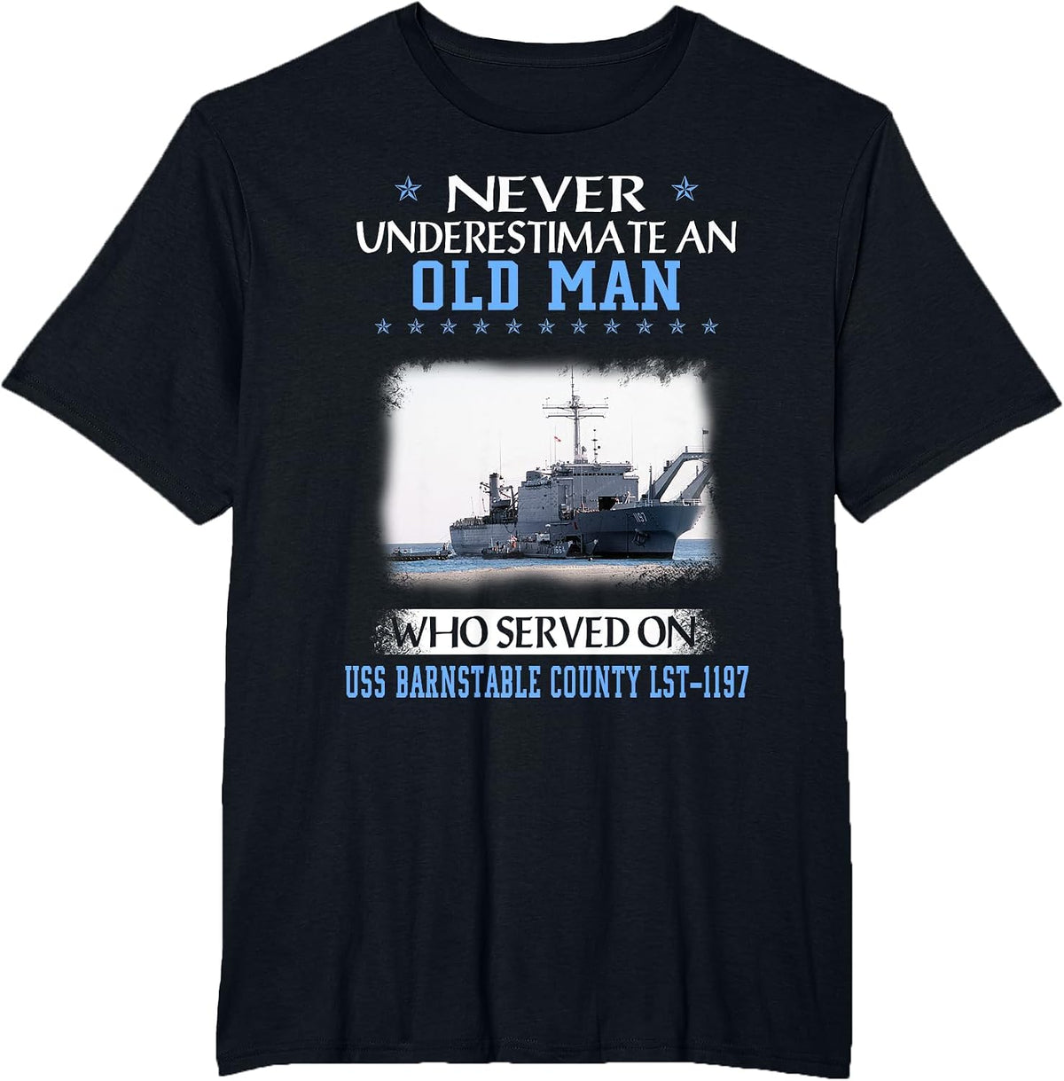 USS Barnstable County LST-1197 Veterans Day Father Day T-Shirt - Black
