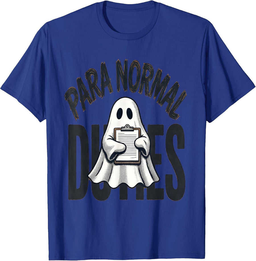 Para Normal Duties Funny SPED Teacher Aide Ghost Halloween T-Shirt - Royal Blue