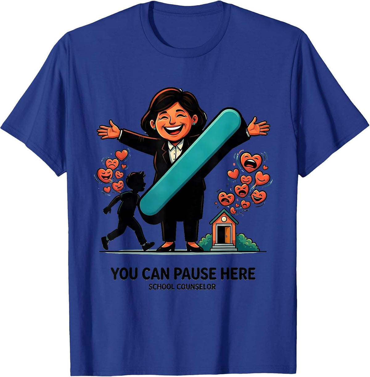 Men's You Can Pause Here — School Counselor Funny Appreciation T-Shirt - Royal Blue