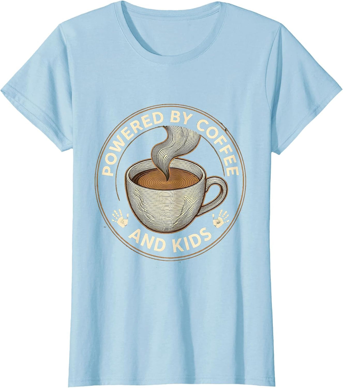 Women's Powered by Coffee and Kids Dad Life Design T-Shirt - Baby Blue