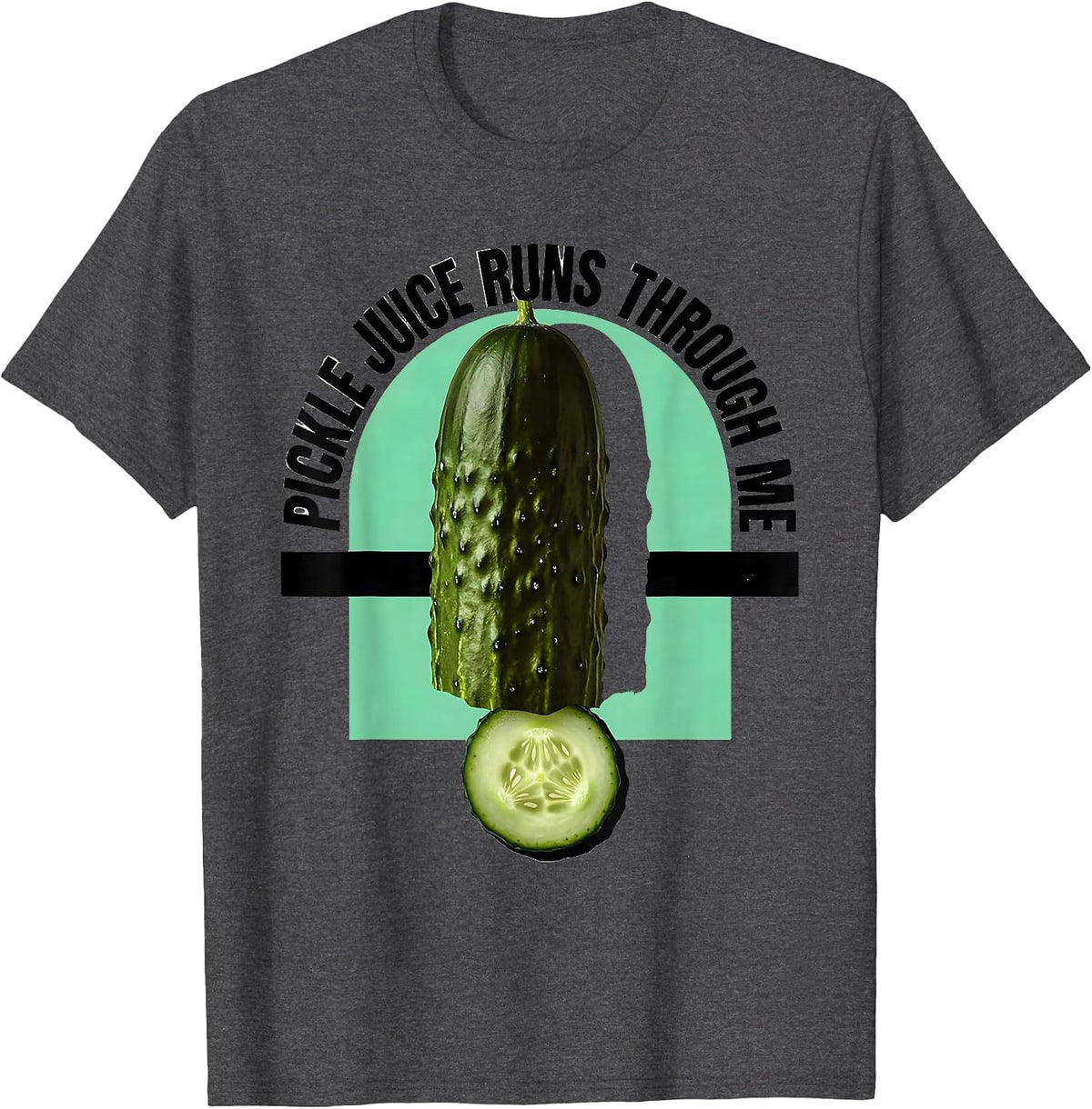 Men's Pickle Juice Runs Through Me Funny Pickle Design T-Shirt - Dark Heather Grey