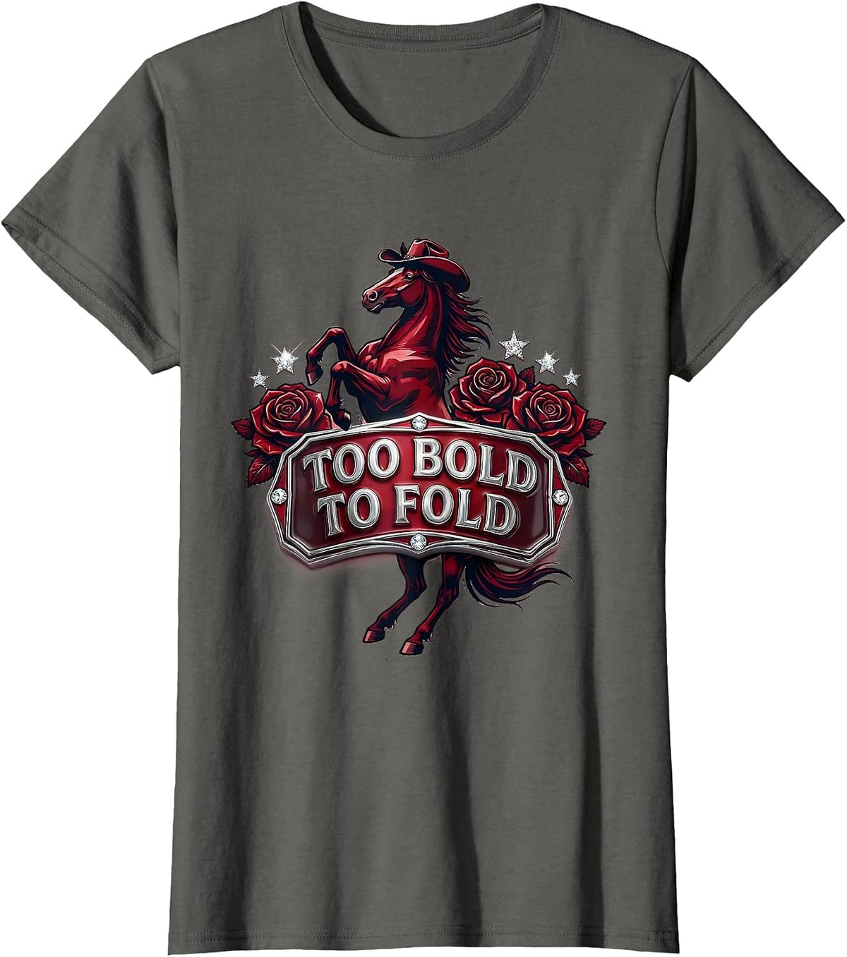 Women's Too Bold To Fold Empowering Pride Design T-Shirt - Asphalt Grey