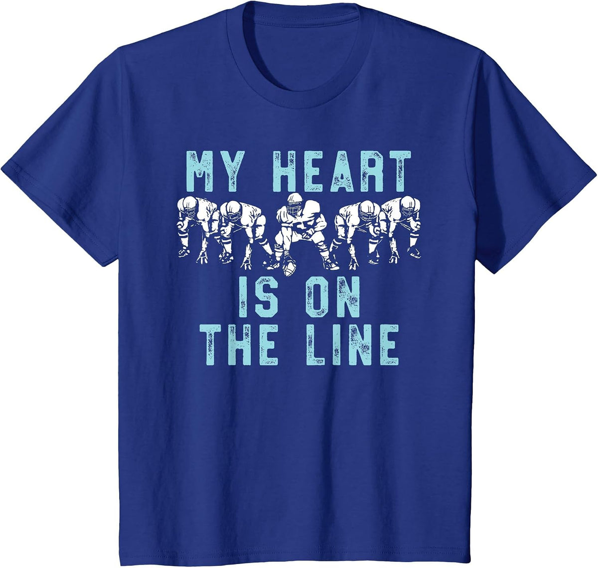 My Heart is On The Line Funny Offensive Line Football Parent T-Shirt - Royal Blue