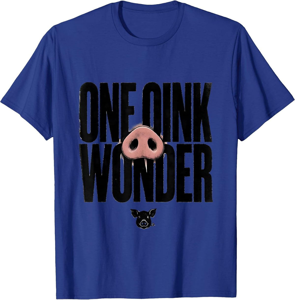 One Oink Wonder Funny Pig Farm Animal Lover Humor Novelty T-Shirt - Royal Blue