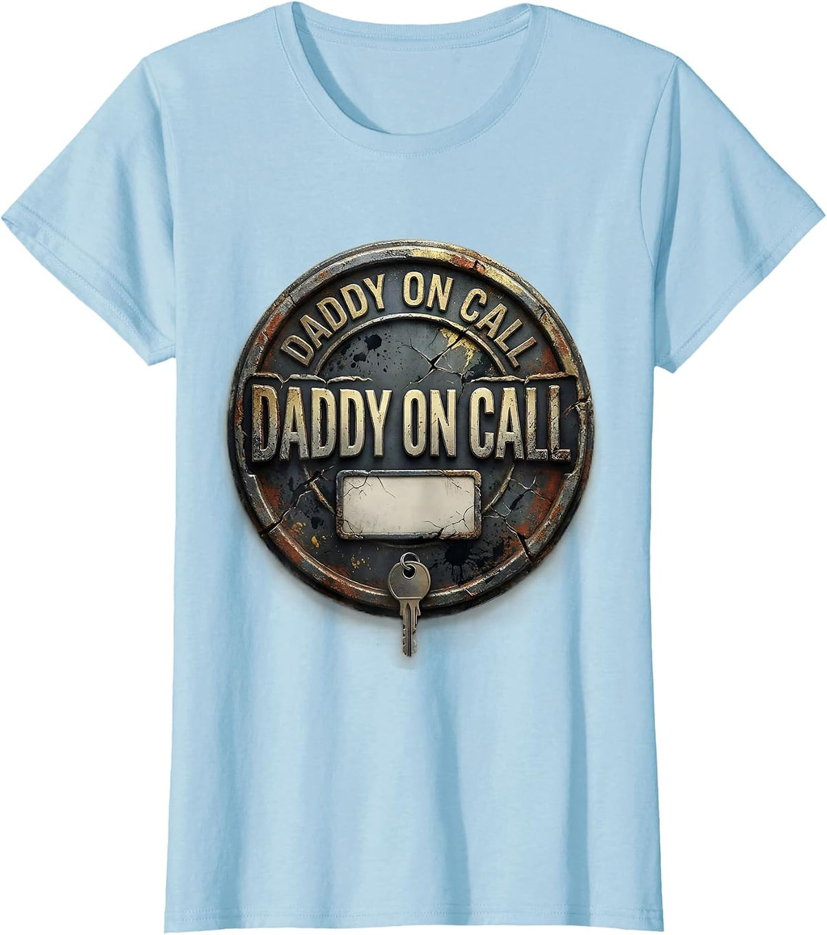 Women's Daddy On Call Distressed Funny Dad Humor T-Shirt - Baby Blue