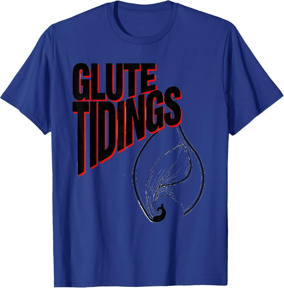 Men's Glute Tidings New Wave Typography Physical Therapist T-Shirt - Royal Blue