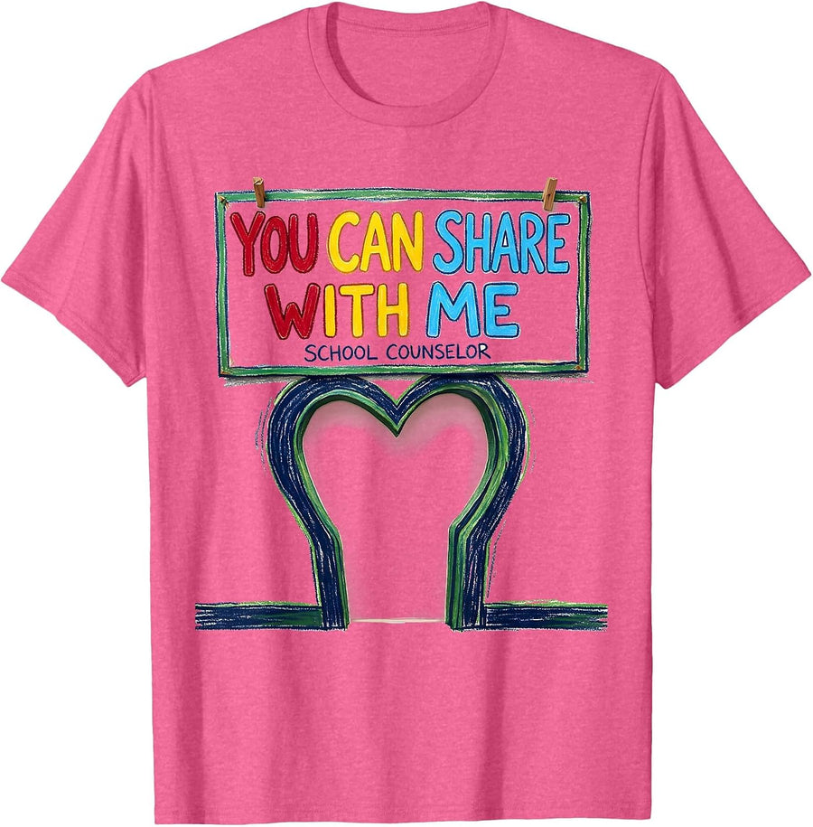 School Counselor You Can Share With Me Funny T-Shirt - Pink Heather
