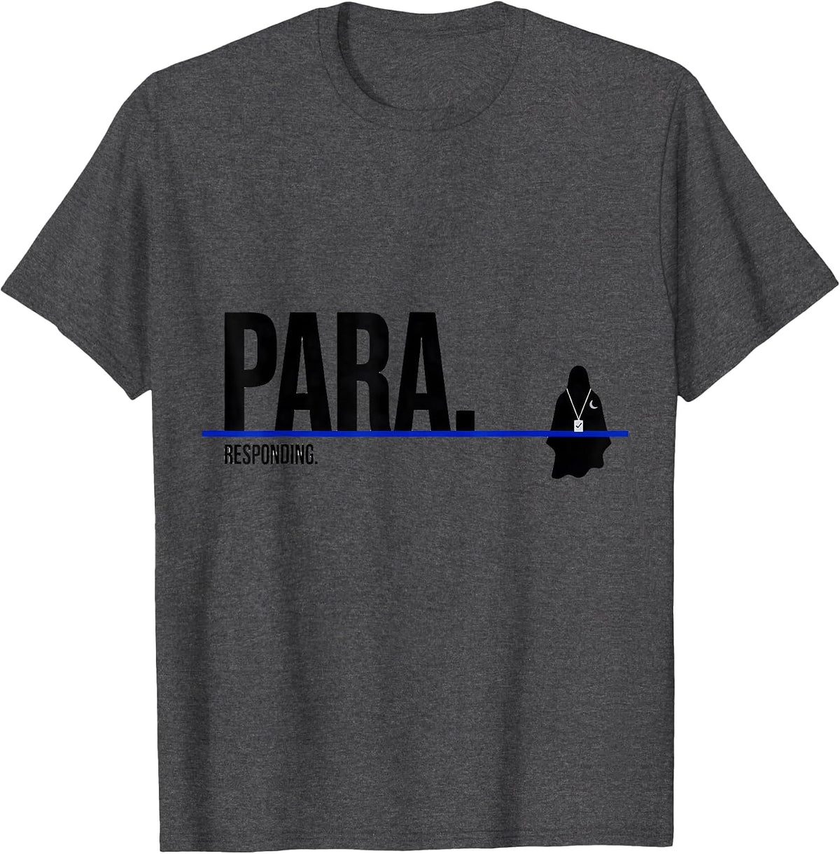 Para Responding Funny Para Normal Activities SPED Teacher T-Shirt - Dark Heather Grey