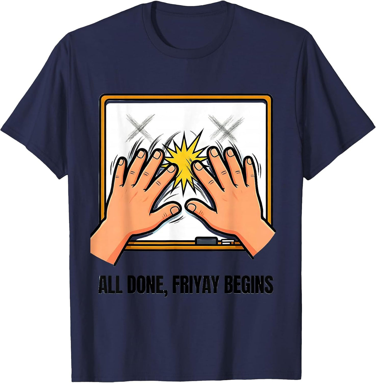 All Done Friyay Begins Cartoon ASL Sign Language Teacher T-Shirt - Navy Blue