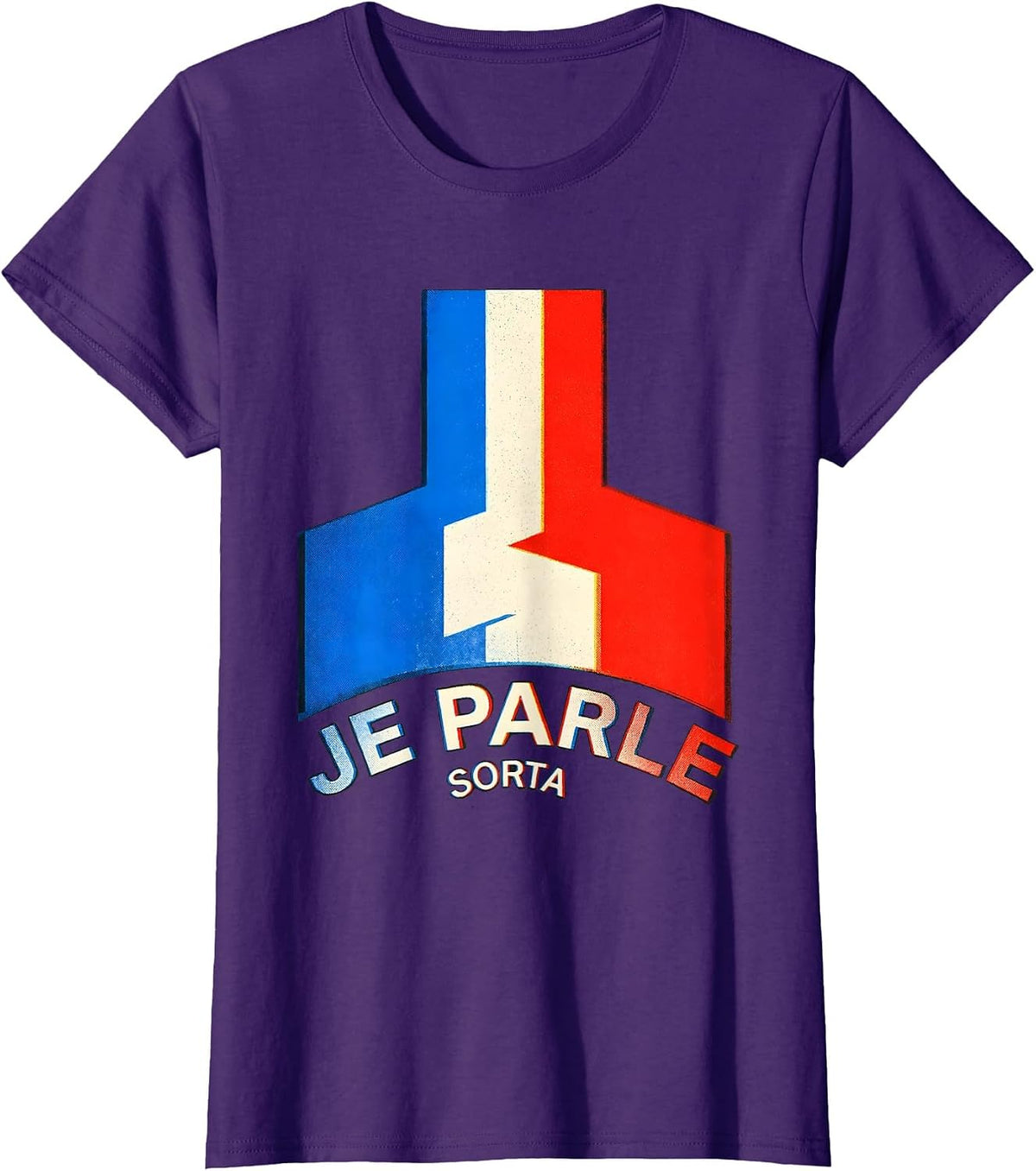 Women's Je Parle, Sorta Risograph Francophile French Flag Humor T-Shirt - Purple