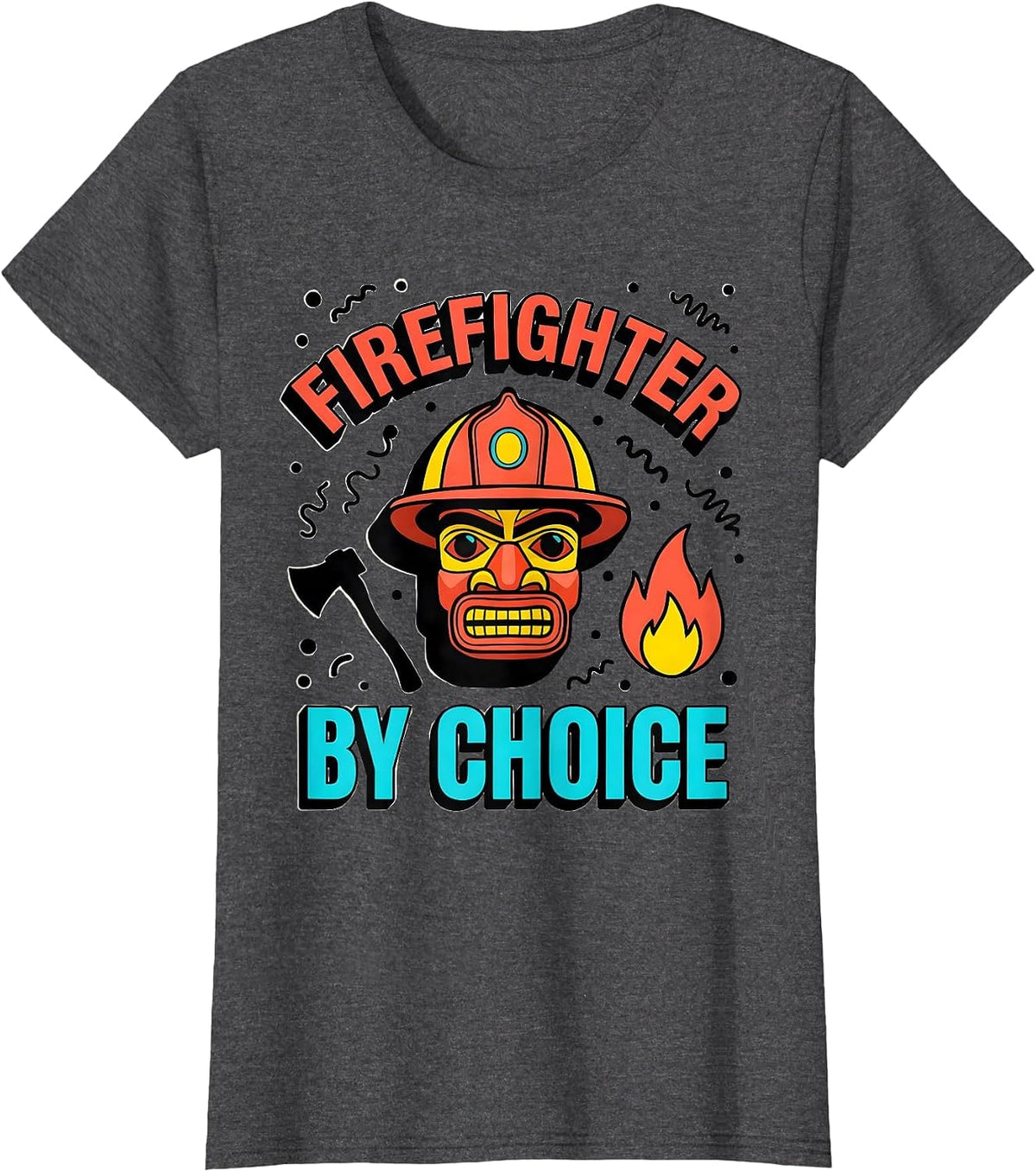 Women's Firefighter By Choice Brave Hero Design T-Shirt - Dark Heather Grey