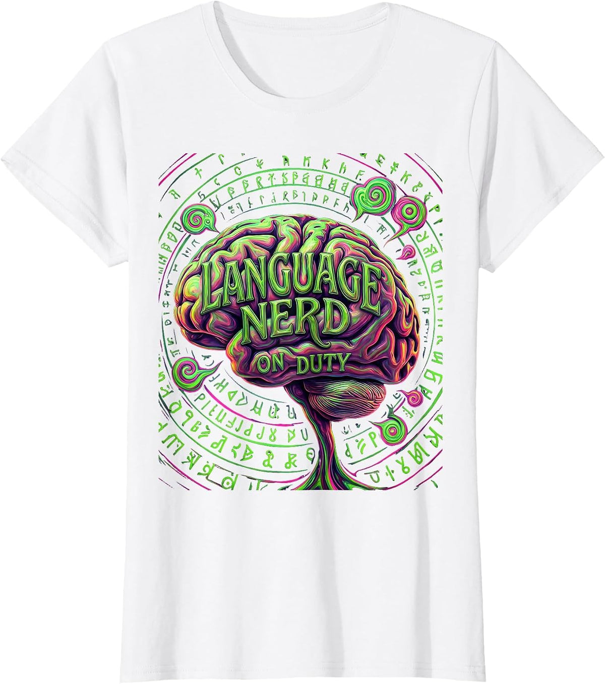 Language Nerd On Duty Linguistics Design T-Shirt - White
