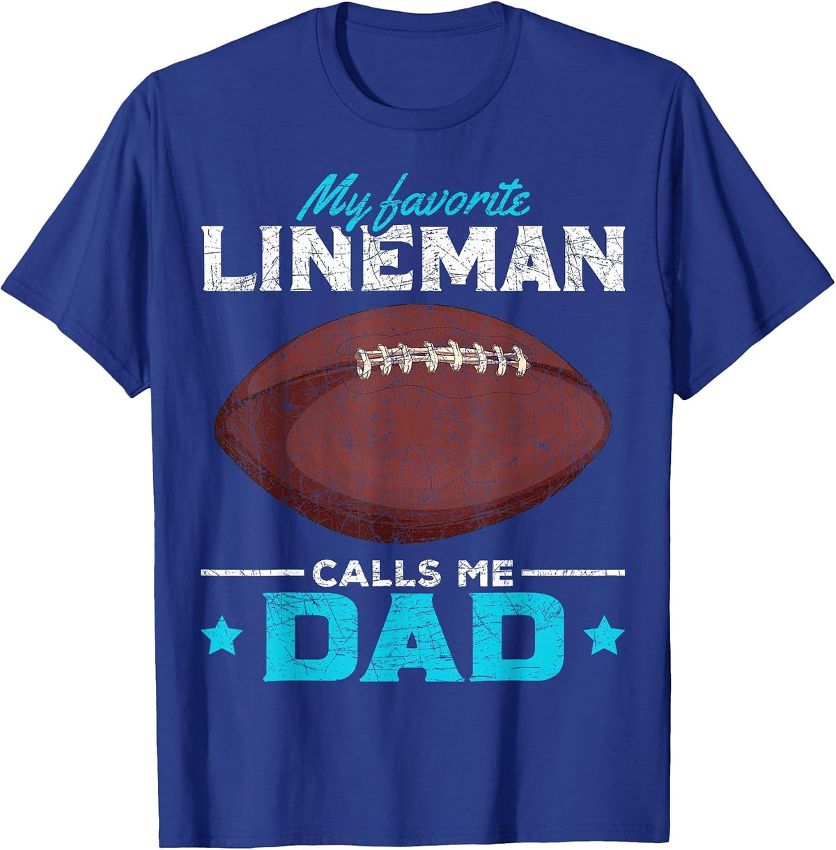 Fathers Day American Football Player Dad Sports Lineman T-Shirt - Royal Blue