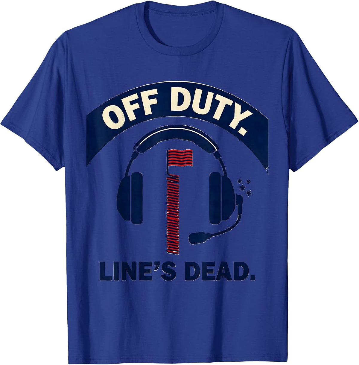 Men's Off Duty Line's Dead Screenprint First Responder Gift T-Shirt - Royal Blue