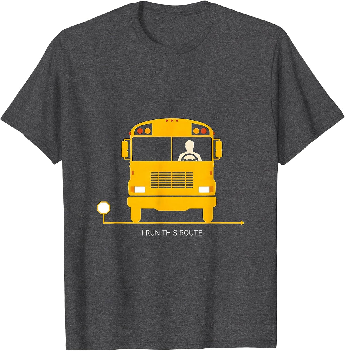 I Run This Route Minimalist School Bus Driver Pride Novelty T-Shirt - Dark Heather Grey