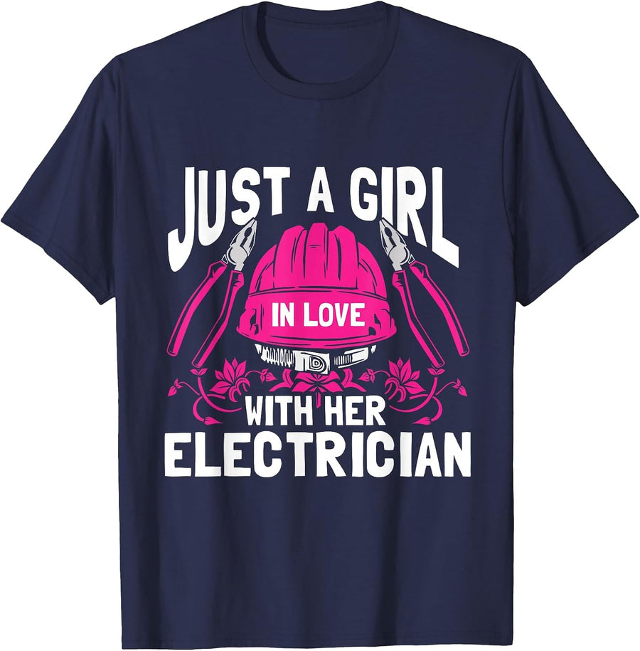 Just A Girl in Love with Her Electrician Funny Lineman Wife T-Shirt - Navy Blue