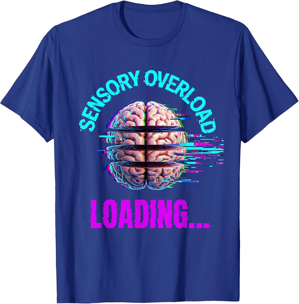 Sensory Overload Loading Autism Awareness Design T-Shirt - Royal Blue