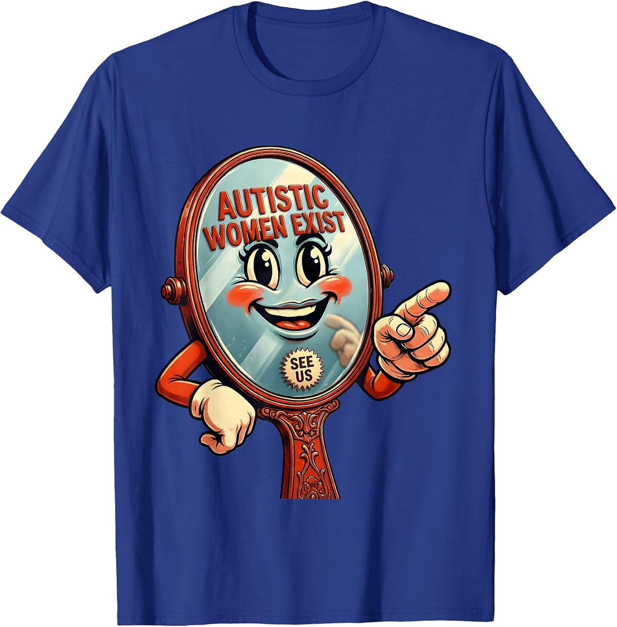 Men's Autistic Women Exist See Us Awareness Design T-Shirt - Royal Blue