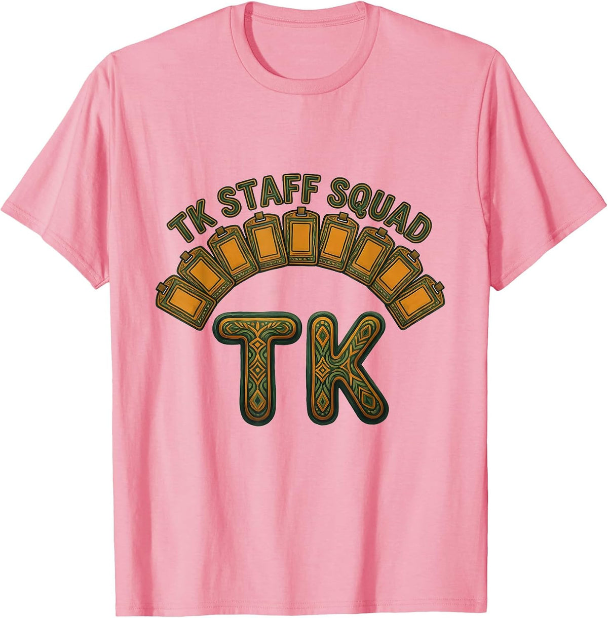 Men's TK Staff Squad Folk Art Transitional Kindergarten Teacher T-Shirt - Pink