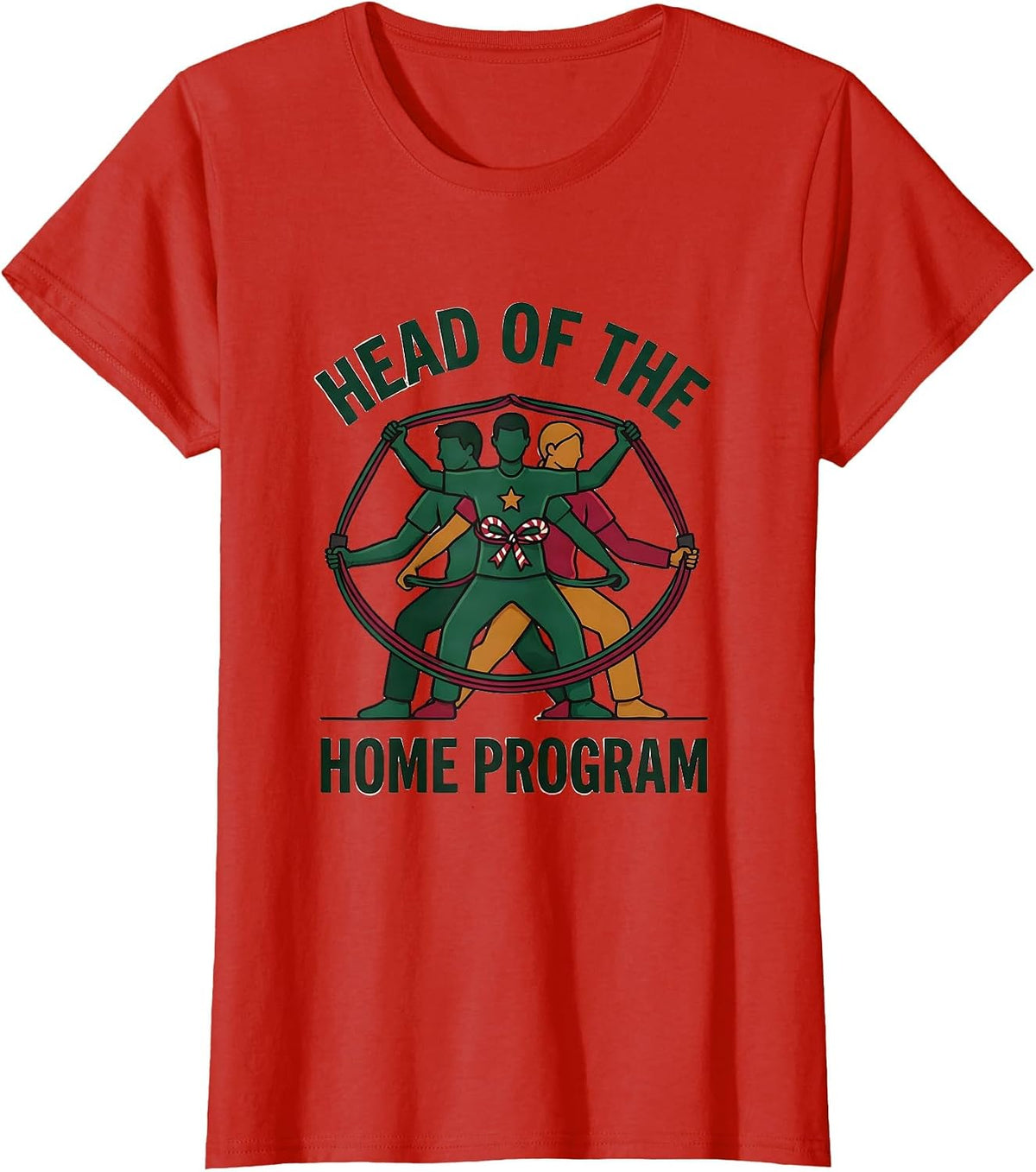 Head Of The Home Program Funny Physical Therapy Christmas PT T-Shirt - Red