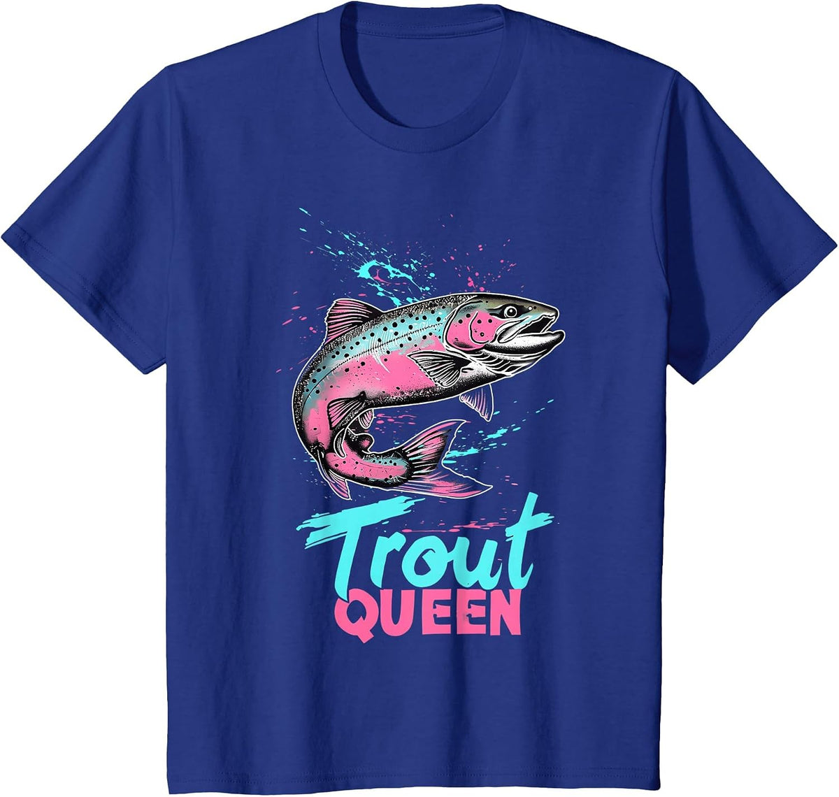 Rainbow Trout Fly Fishing Graphic - Trout Queen T-Shirt - Royal Blue