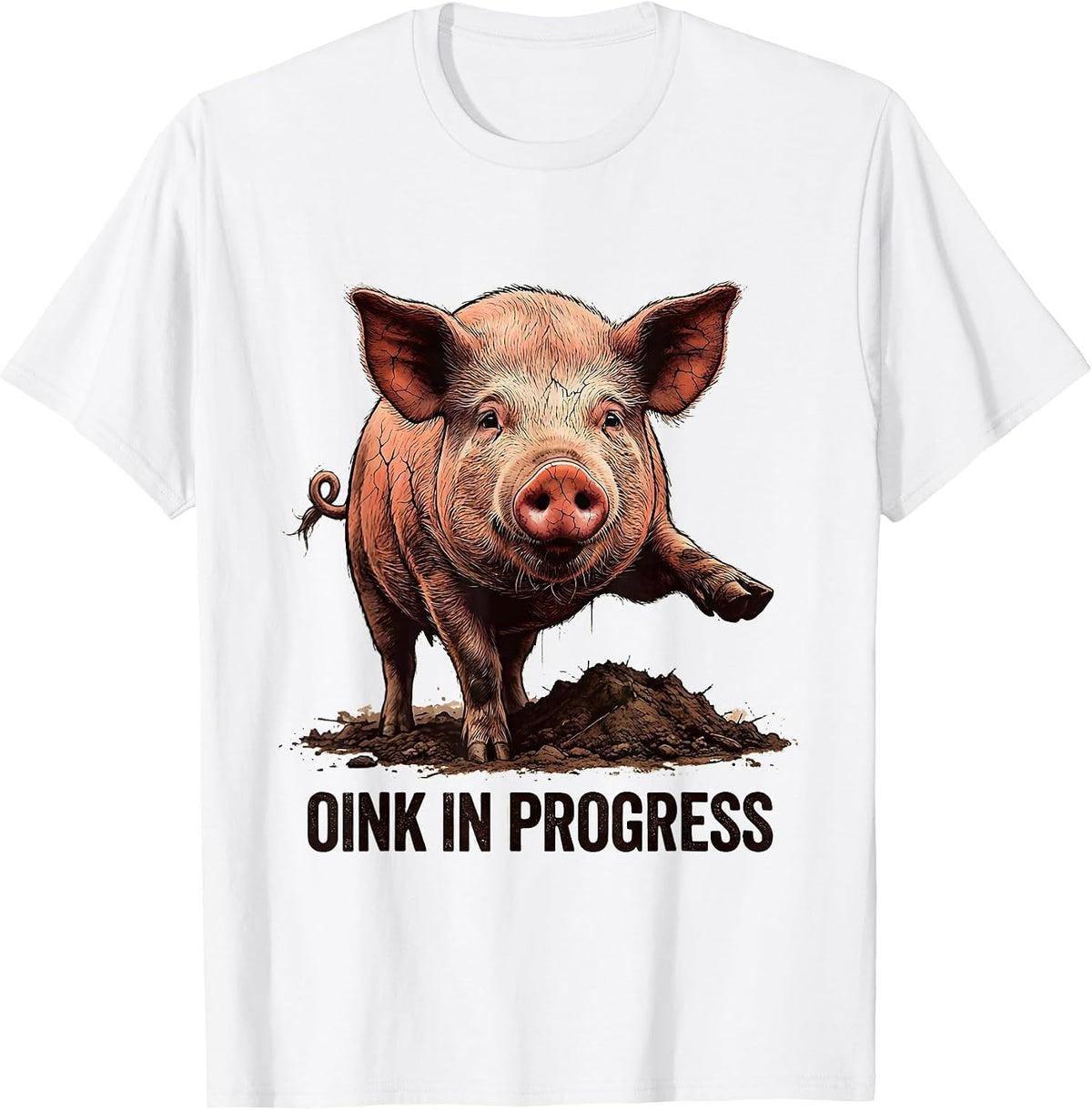 Men's Oink In Progress Funny Pig Farm Animal Lover Distressed T-Shirt - White