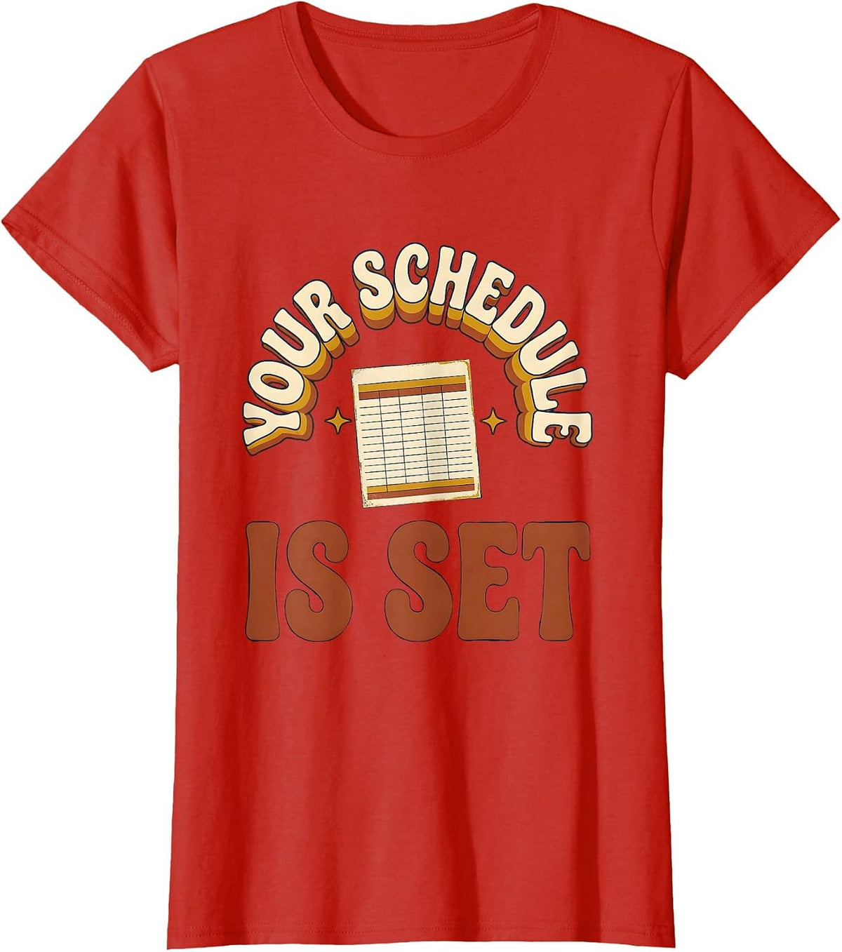 Your Schedule Is Set Vintage Groovy School Counselor Back T-Shirt - Red