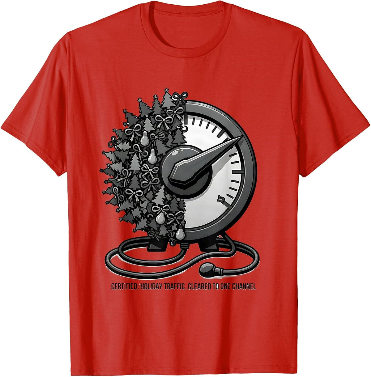 Men's Certified: Holiday Traffic, Cleared To One Channel Funny T-Shirt - Red