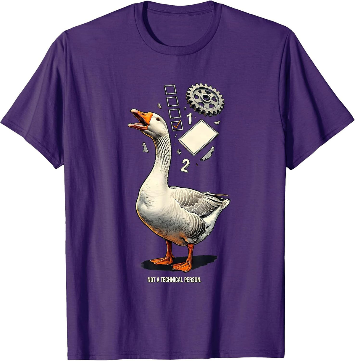 Men's Not A Technical Person Funny Silly Goose Meme Animal Lover T-Shirt - Purple