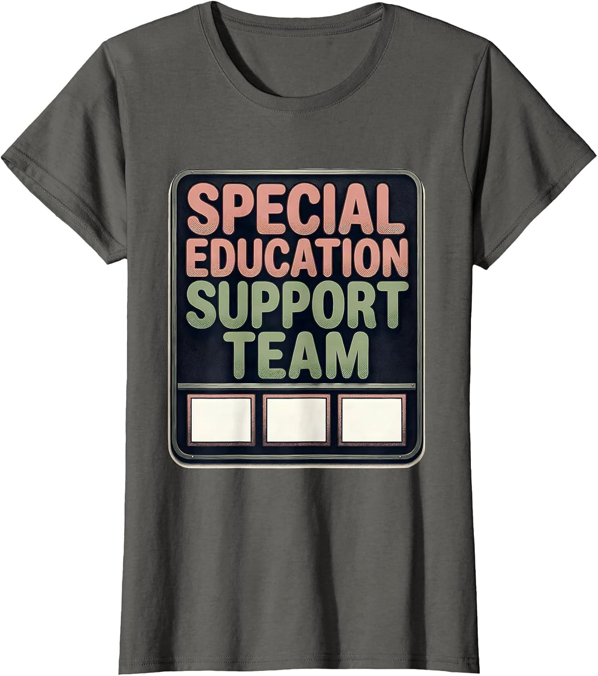 Women's Special Education Support Team Funny SPED Teacher T-Shirt - Asphalt Grey