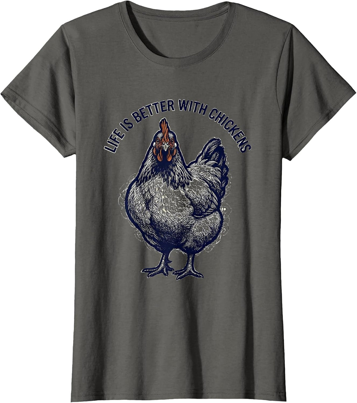 Women's Life Is Better With Chickens Funny Poultry Design T-Shirt - Asphalt Grey