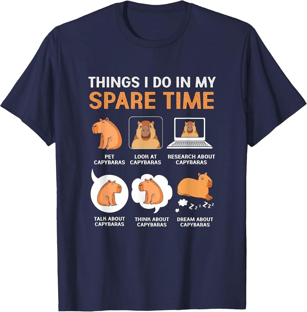Capybara Lover Things I Do in My Spare Time T-Shirt - Navy Blue